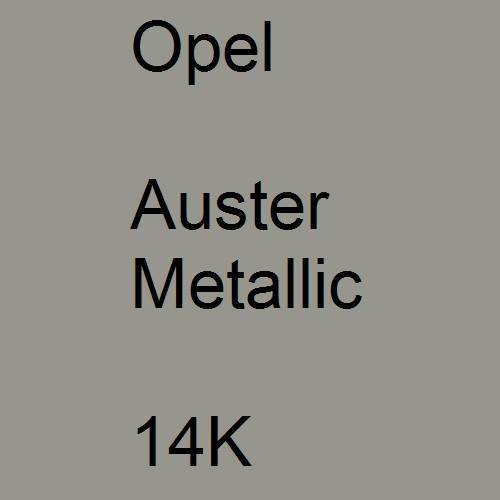 Opel, Auster Metallic, 14K.